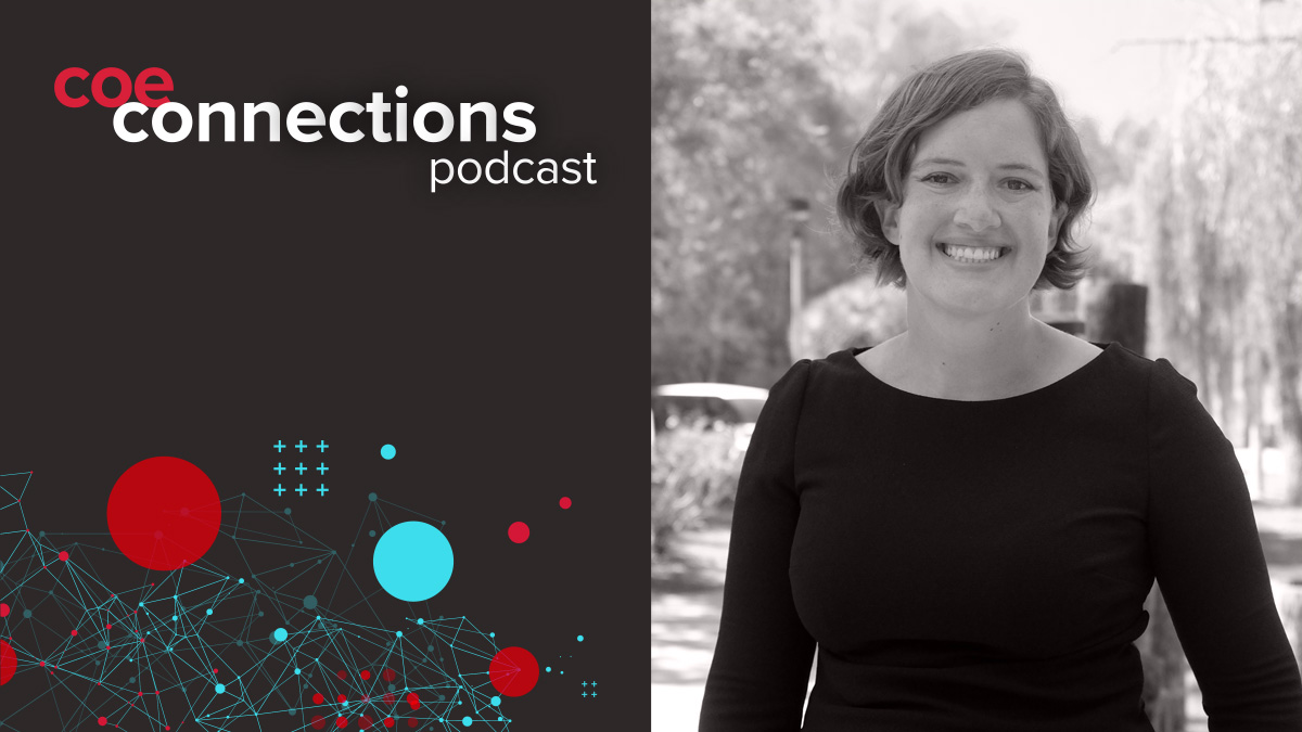 A woman in black smiles with the words COE Connects Podcast in the background.