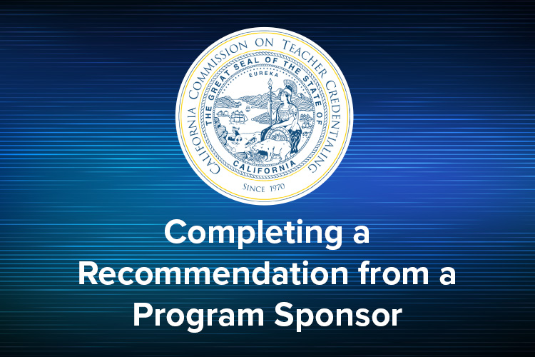 Completing a recommendation from a program sponsor online